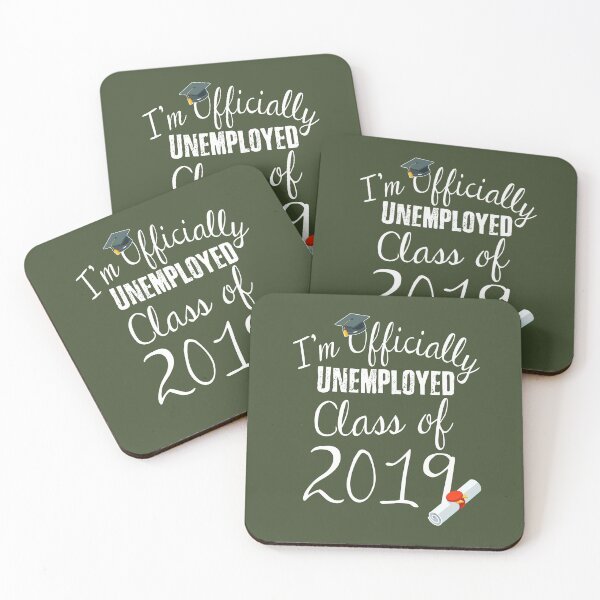 Item preview, I'm Officially Unemployed Class Of 2019 designed and sold by AscendMerch.