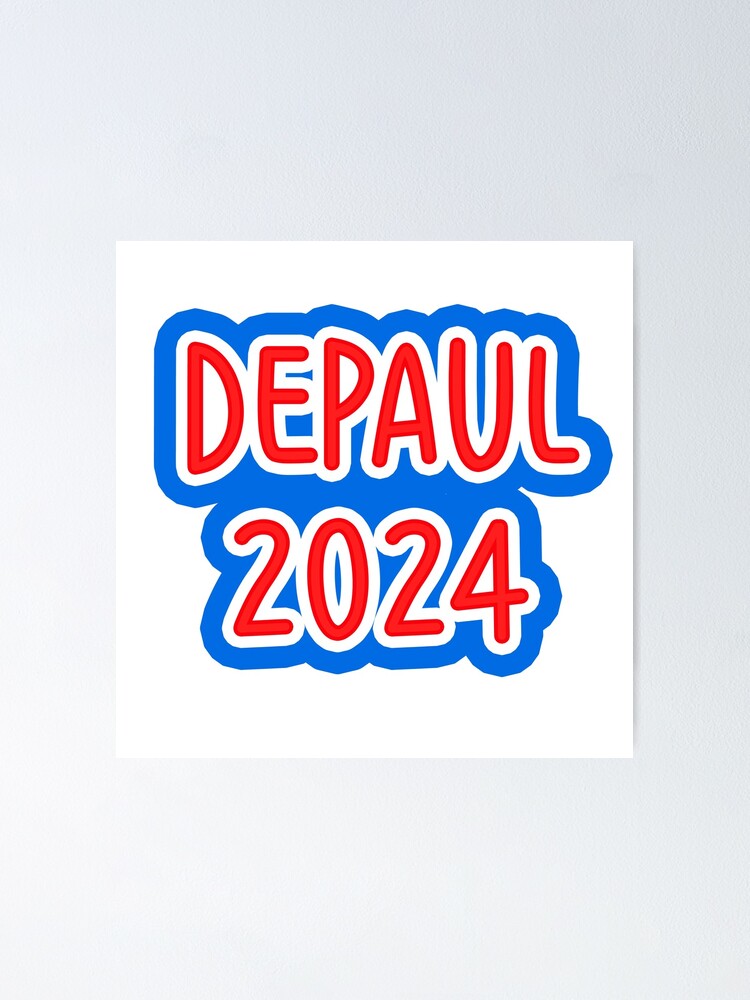 "DePaul Class of 2024" Poster for Sale by Agidionsen Redbubble