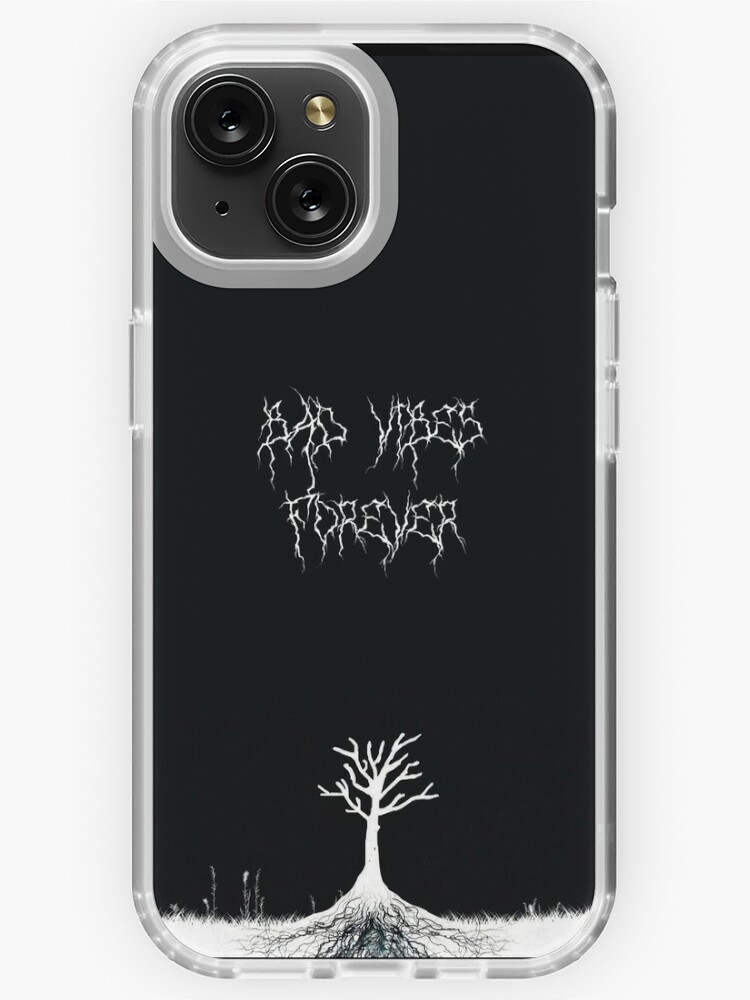 Bad Vibes Forever XXXTentacion Phone Case