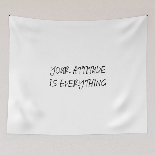 Item preview, your attitude is everything designed and sold by motivation4you.