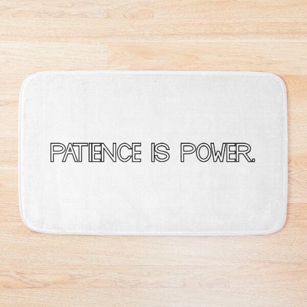 Item preview,  patience  is power designed and sold by motivation4you.