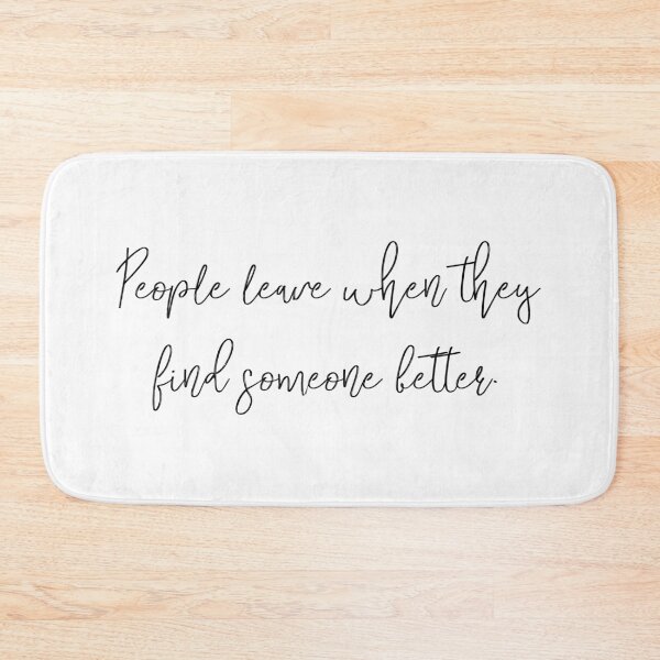Item preview, people leave when they find someone better designed and sold by motivation4you.