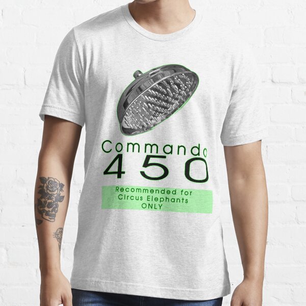 Commando 450 - Recommended for Circus Elephants ONLY Essential T-Shirt
