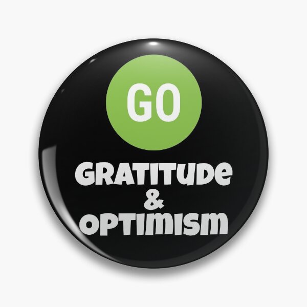 Item preview, Go Forward with Gratitude and Optimism designed and sold by Andrew Orr.