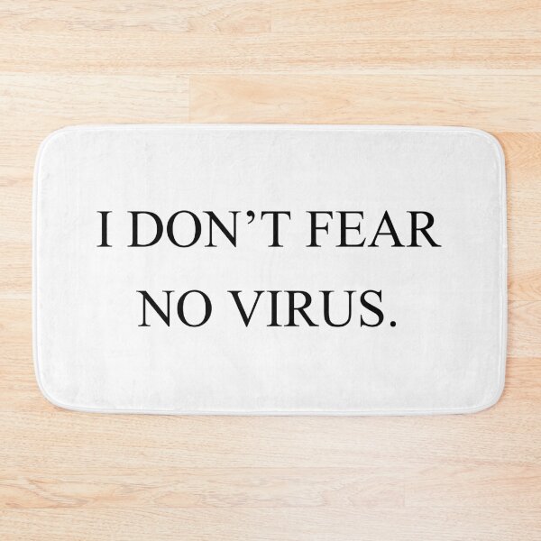 Item preview, i don't fear no virus designed and sold by motivation4you.