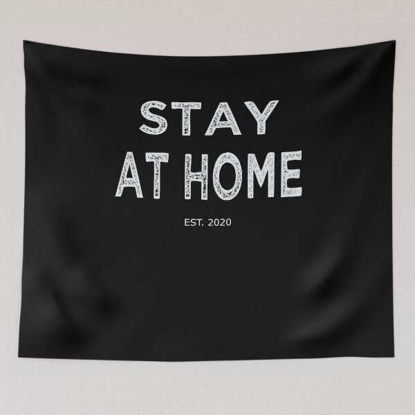 Item preview, Stay at Home est. 2020 custom designed and sold by nassertim.
