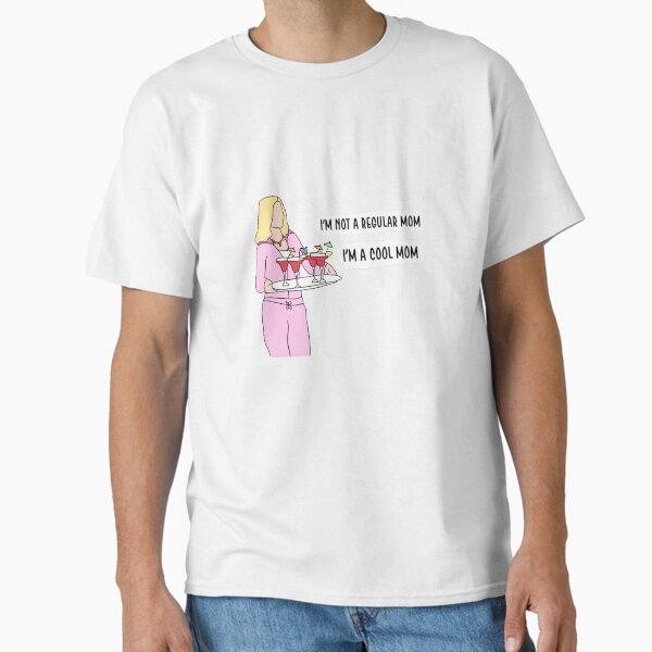 Item preview, I’m a Cool Mom designed and sold by Mags Farrell.