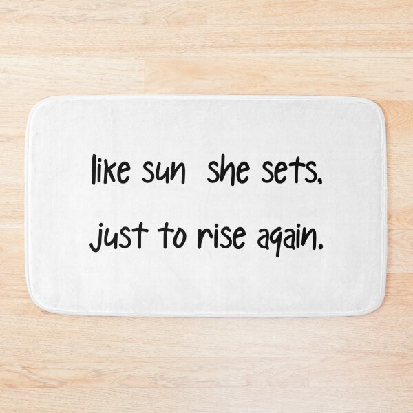 Item preview, like sun she sets jus to rise again designed and sold by motivation4you.