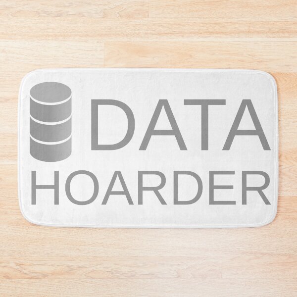 Item preview, Data Hoarder designed and sold by chonerd.