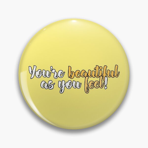 Item preview, you're beautiful as you feel! [yellow] designed and sold by Li Schneider.