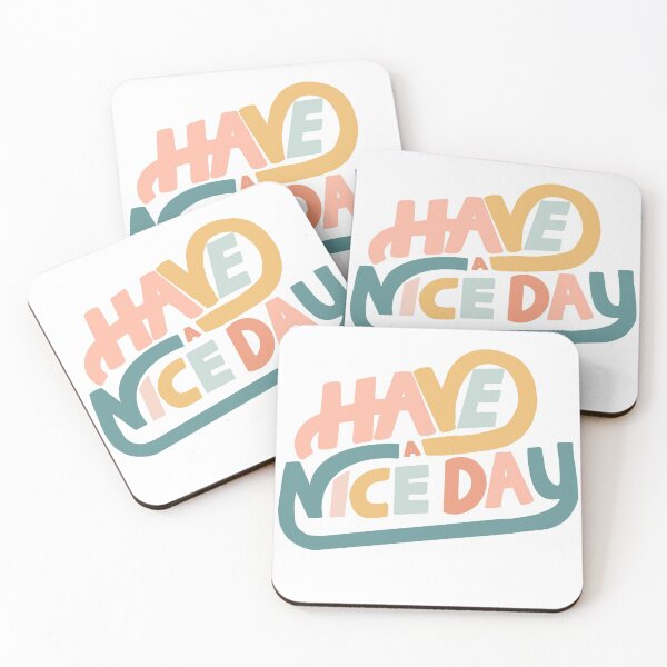 Item preview, have a nice day  designed and sold by Caroline Tatko.