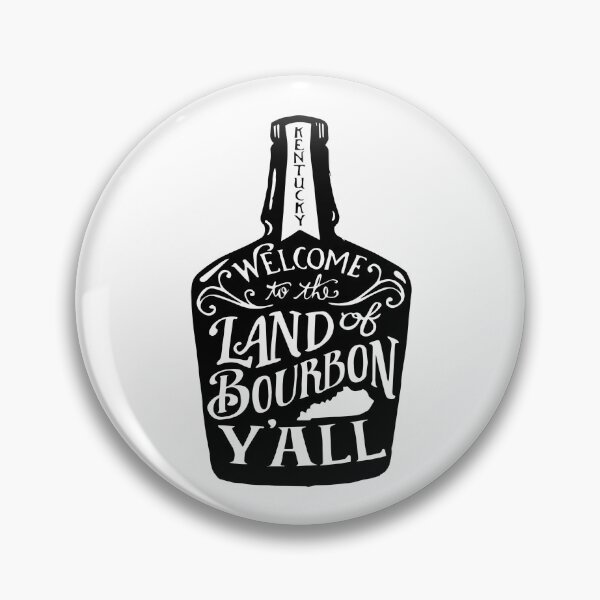 Item preview, Welcome to the Land of Bourbon Y'all designed and sold by M. Johnson.