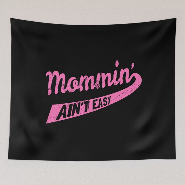 Item preview, Mommin Ain't Easy designed and sold by flippinsg.