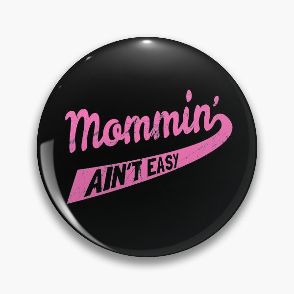 Item preview, Mommin Ain't Easy designed and sold by flippinsg.