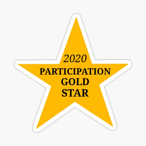 2020 Participation Gold Star Sticker