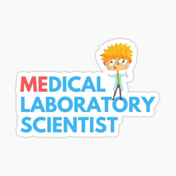 Item preview, MEdical LABORATORY SCIENTIST  Microbiology MEDICAL LABORATORY SCIENTIST designed and sold by Hippiesole.
