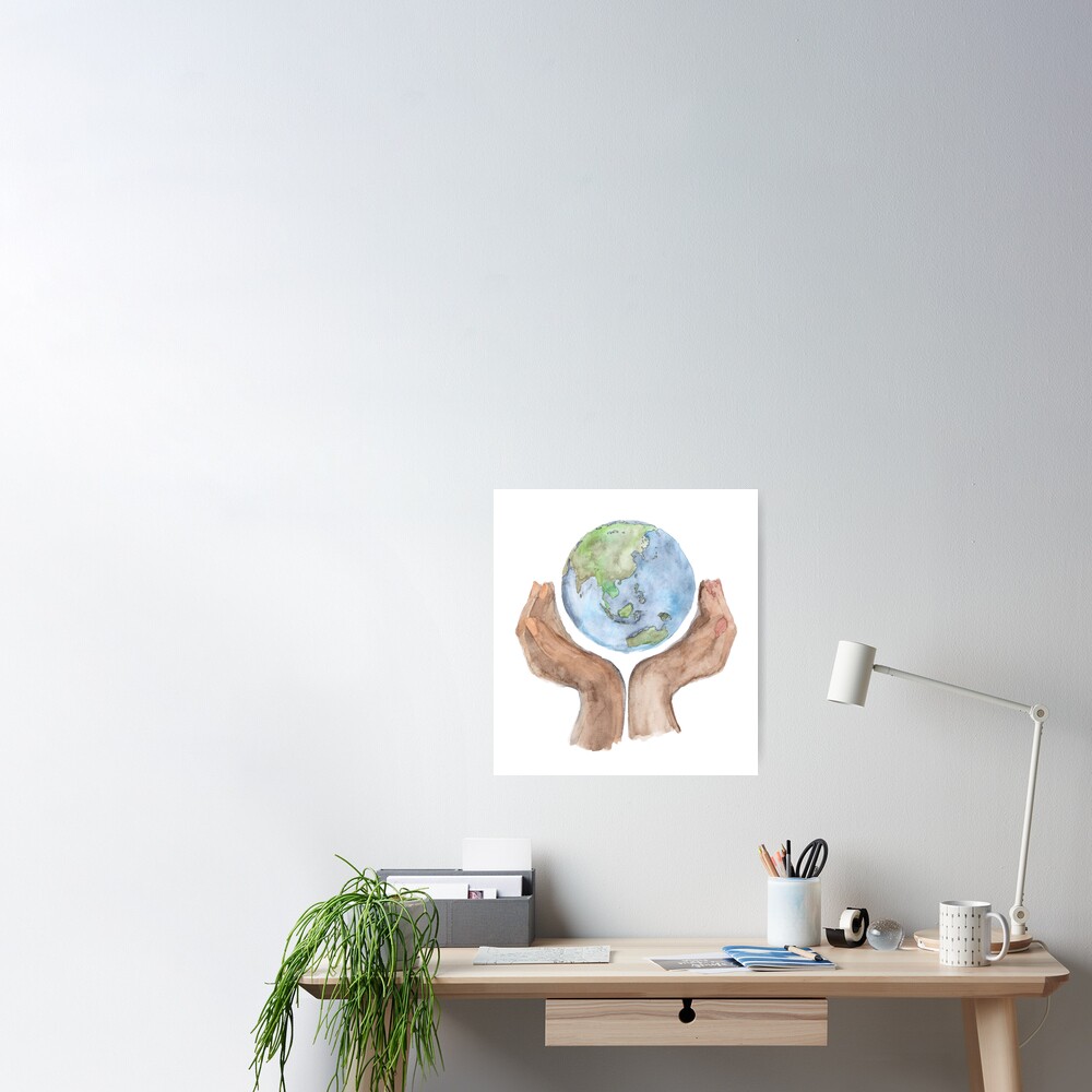 The Earth In Your Hands Poster By Wiccked Redbubble