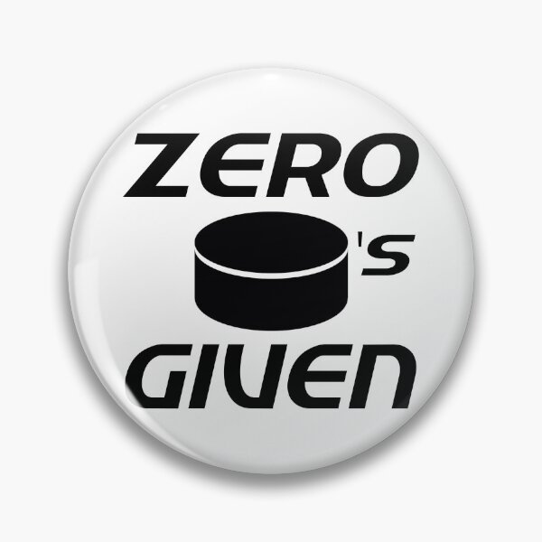 Item preview, Zero Pucks Given designed and sold by DoctorParanoid.