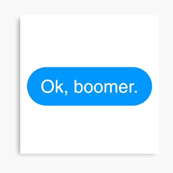 Ok Boomer Gg Wall Art Redbubble - ok gg roblox