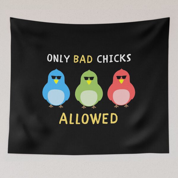 Item preview, Only Bad Chicks Allowed designed and sold by razvigod.