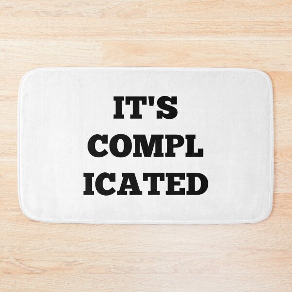 Item preview, It's Complicated - Black designed and sold by ryanwfraser.