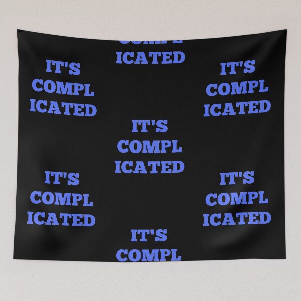 Item preview, It's Complicated - Blue designed and sold by ryanwfraser.