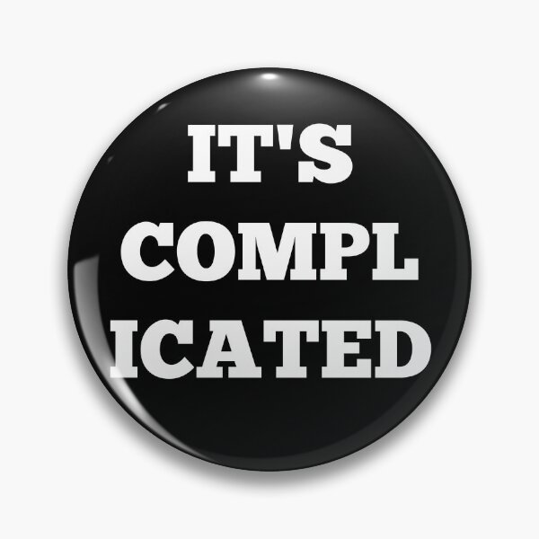 Item preview, It's Complicated - White designed and sold by ryanwfraser.
