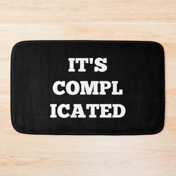 Item preview, It's Complicated - White designed and sold by ryanwfraser.