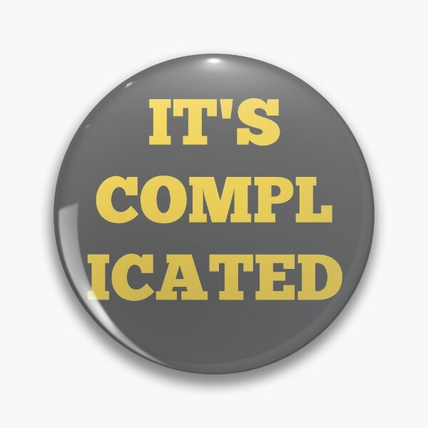 Item preview, It's Complicated - Yellow designed and sold by ryanwfraser.