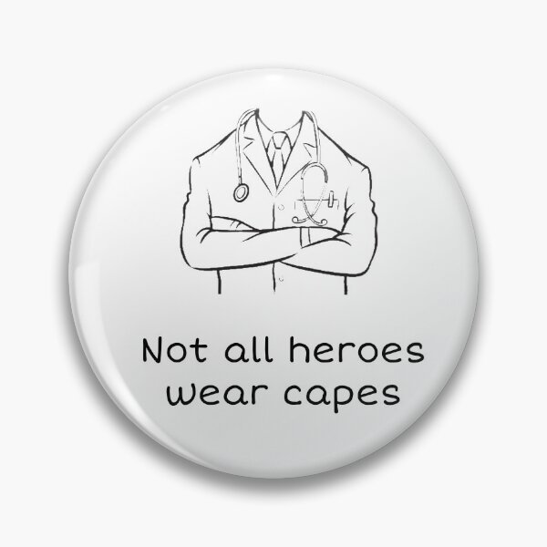 Item preview, Not All Heros Wear Capes - a design to support our true corona virus solders  designed and sold by MustaFighter.