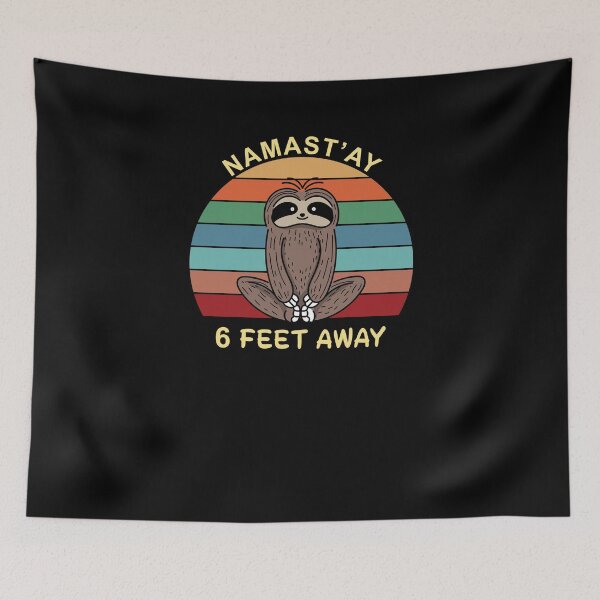 Item preview, Namast'ay 6 Feet Away Sloth Social Distancing Hippies Yoga Unisex T-Shirt designed and sold by thehafdesigner.