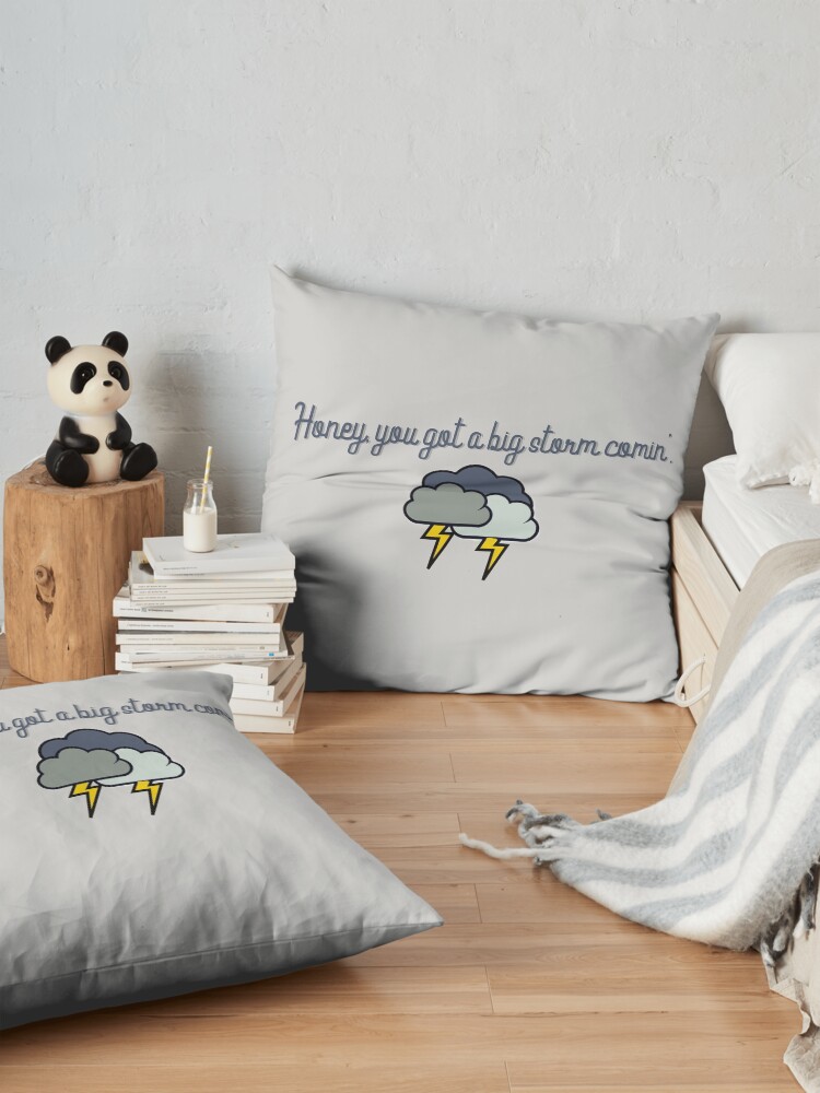 Alternate view of Honey, you got a big storm comin' - Vine Design Floor Pillow