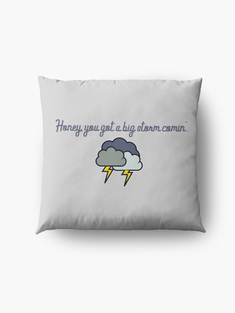Alternate view of Honey, you got a big storm comin' - Vine Design Floor Pillow