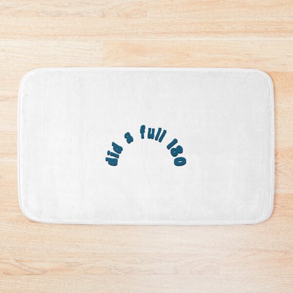 Item preview, did a full 180 designed and sold by joslynn daly.