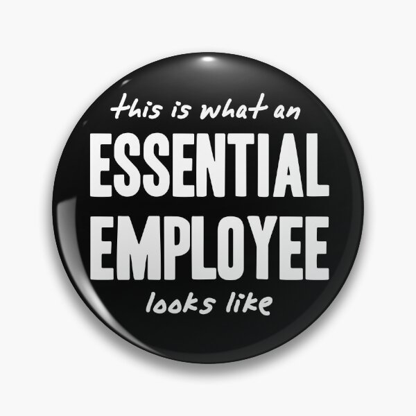 Item preview, Essential Employee , employee of the month Employee gifts designed and sold by CodingForTech.