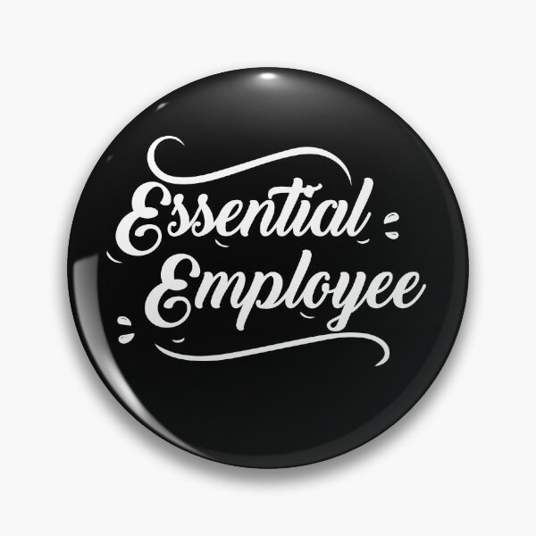 Item preview, Essential Employee , employee of the month Employee gifts designed and sold by CodingForTech.