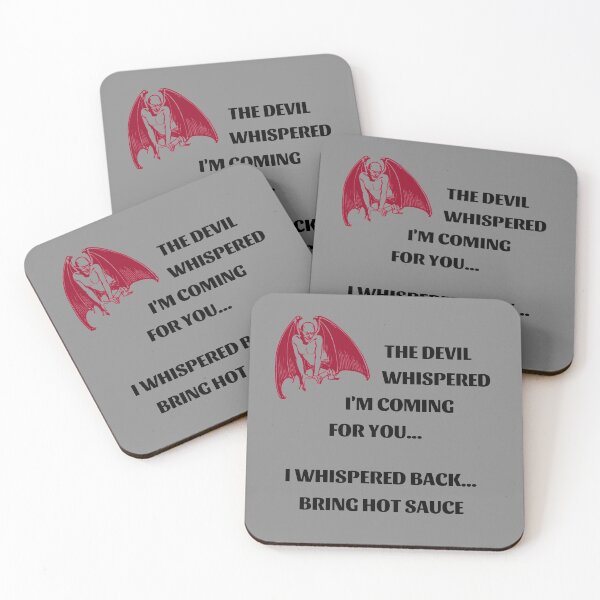 Item preview, The Devil Whispered I Whispered Bring Hot Sauce - Black designed and sold by ryanwfraser.