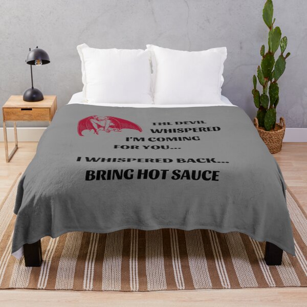 Item preview, The Devil Whispered I Whispered Bring Hot Sauce - Black designed and sold by ryanwfraser.