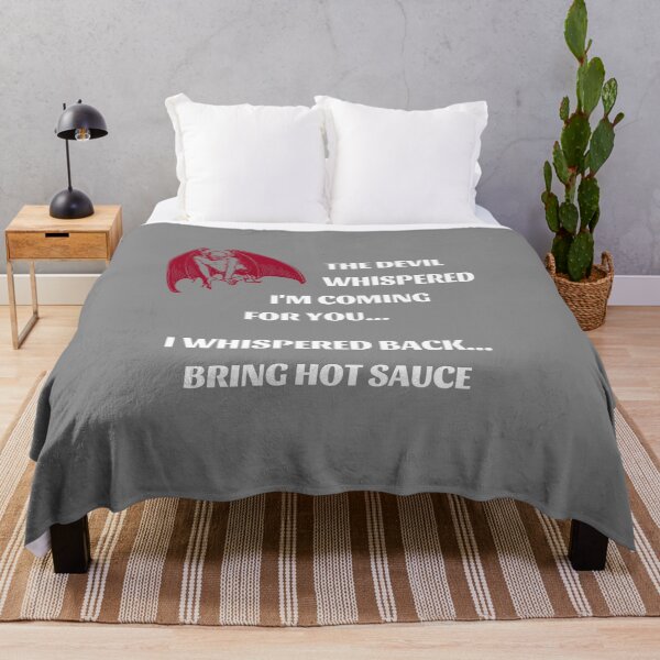 Item preview, Devil Whispered I Whispered Bring Hot Sauce - White designed and sold by ryanwfraser.