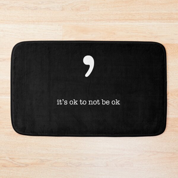 Item preview, Semicolon - It's Ok to not be Ok. designed and sold by Funny Shirts Matter.
