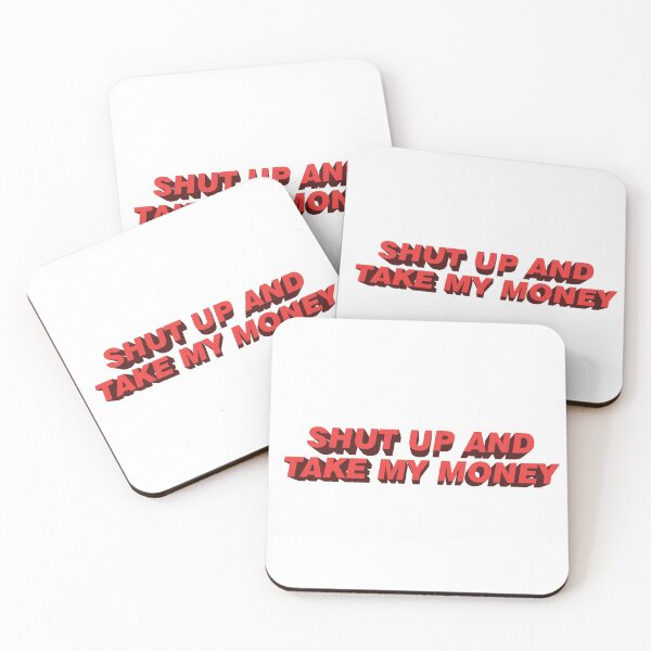 Item preview, Shut Up and Take My Money designed and sold by lee-mandarinee.