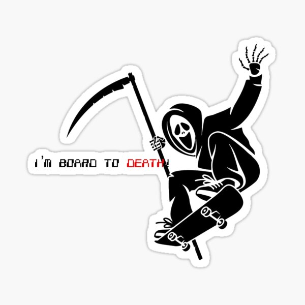 Item preview, BOARD TO DEATH designed and sold by gadgetworld.