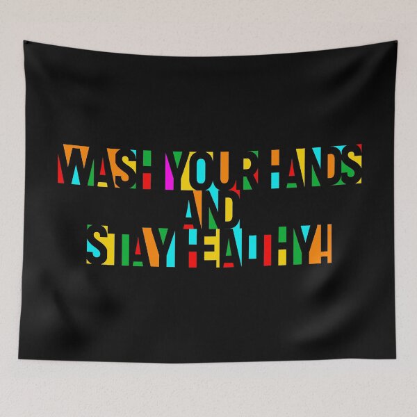 Item preview, Wash your Hands and Stay Healthy! – Multicolor - Fight the Epidemic designed and sold by Hell-Prints.