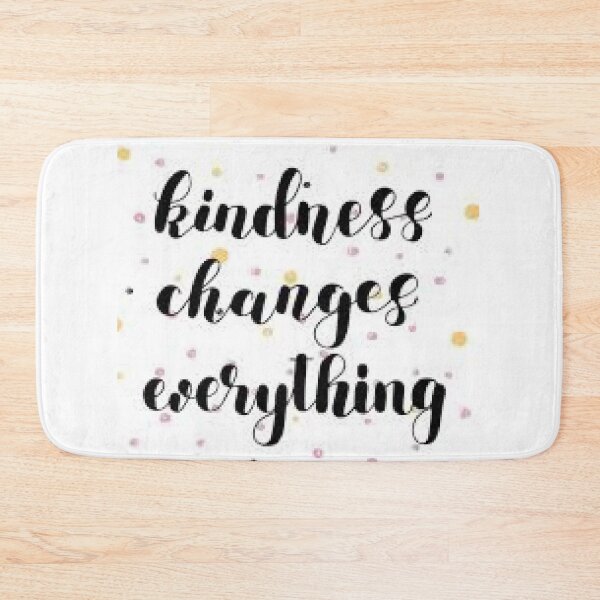 Item preview, Kindness Changes Everything.  designed and sold by lduke47.