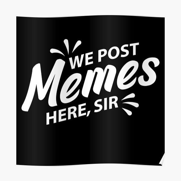 Meme Poster