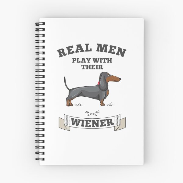 Item preview, REAL MEN PLAY WITH THEIR WIENER, Wiener Dog, Weiner Dog, Dachshund Dog, Funny sarcastic design, Dog Lover, Funny saying designed and sold by HEJAshirts.
