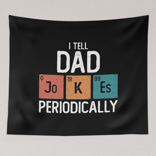 Item preview, I Tell Dad Jokes Periodically Funny Father's Day Gift Science Pun Vintage Chemistry Periodical Table Chart  designed and sold by alenaz.