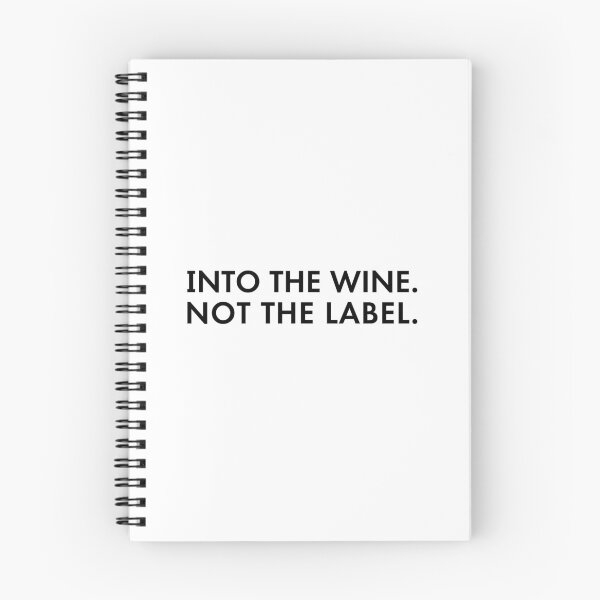 Item preview, Into The Wine Not The Label designed and sold by DeadRight.