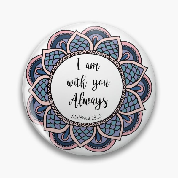 Item preview, Matthew 28:20 designed and sold by ReVivingHoPe.