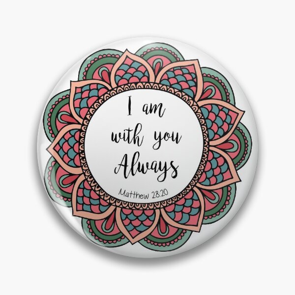Item preview, Matthew 28:20 designed and sold by ReVivingHoPe.